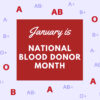Become a Blood Donor this National Blood Donor Month